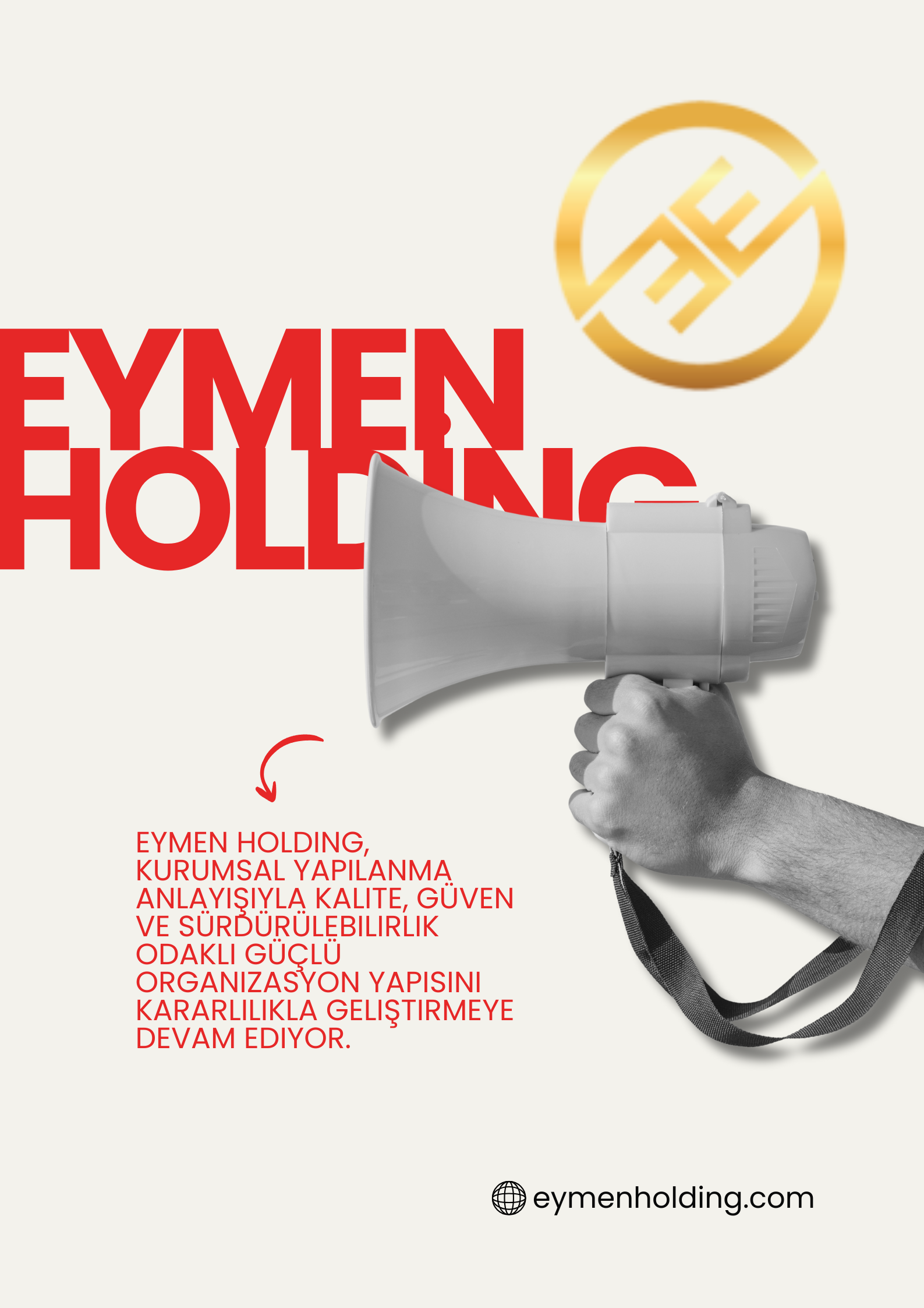 Eymen Holding’den Kurumsal Yapılanmaya Vurgu